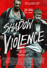 The Shadow of Violence