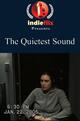 The Quietest Sound