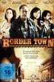 Border Town - Ich will meine Tochter