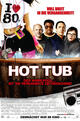 Hot Tub - Der Whirlpool... ist 'ne verdammte Zeitmaschine!