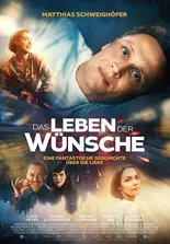 Das Leben der Wünsche