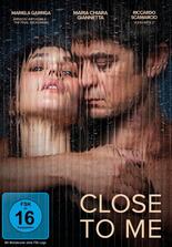 Close to Me