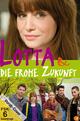 Lotta & die frohe Zukunft