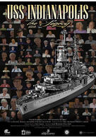 USS Indianapolis: The Legacy