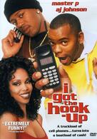 I Got the Hook-up