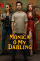 Monica, O My Darling