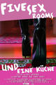 Five Sex Rooms und eine Küche