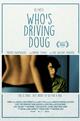 Who's Driving Doug