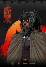 Aztec Batman: Clash of Empires