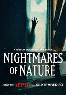 Nightmares of Nature: Wilde Horrorgeschichten - Staffel 1