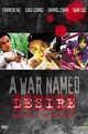 A War Named Desire