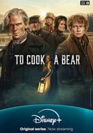 To Cook a Bear