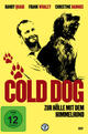 Cold Dog - Zur Hölle mit dem Himmelhund