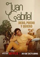 Juan Gabriel: Debo, Puedo, Y Quiero