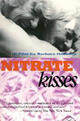 Nitrate Kisses