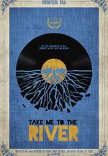 Take Me to the River