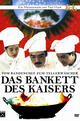 Das Bankett des Kaisers