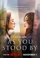 As You Stood By