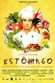 Estômago - Eine gastronomische Geschichte