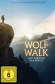 Wolf Walk – Auf der Spur der Wölfe