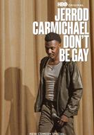 Jerrod Carmichael: Don't Be Gay