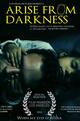 Arise from Darkness
