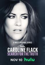Caroline Flack: Search for the Truth