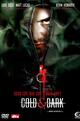 Cold & Dark