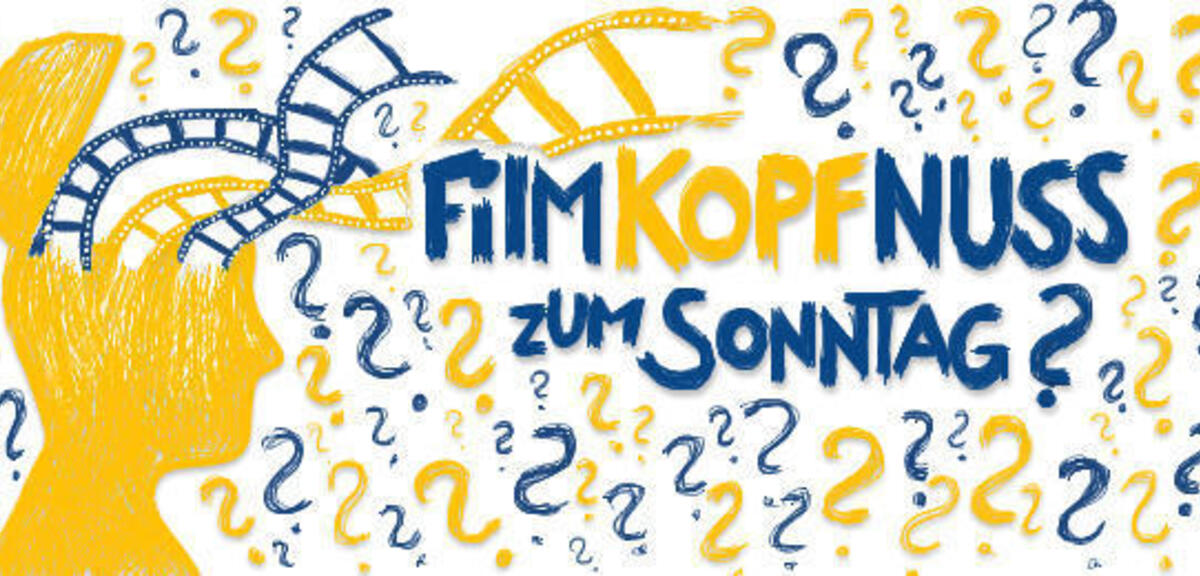 Die Filmkopfnuss zum Sonntag